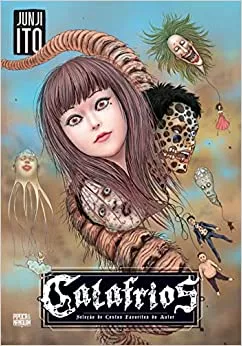 CALAFRIOS: Seleção de contos favoritos de Junji Ito | Amazon.com.br