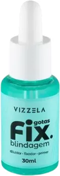 Gotas Fix Blindagem - Vizzela