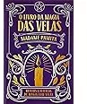Livro da Magia das Velas | Amazon.com.br