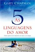 Livro: As 5 Linguagens do Amor - Gary Chapman | Estante Virtual