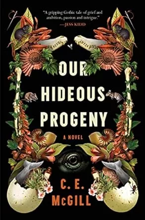 Our Hideous Progeny: A Novel (English Edition) - eBooks em Inglês na Amazon.com.br