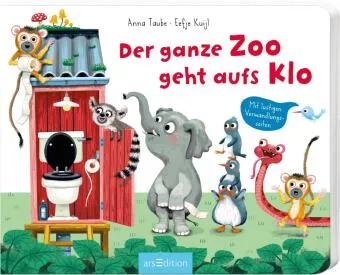 Der ganze Zoo geht aufs Klo von Anna Taube | ISBN 978-3-8458-3407-8 | Buch online kaufen -