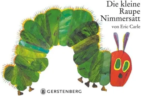 Die kleine Raupe Nimmersatt: Papierausgabe : Eric Carle, Viktor Christen: Amazon.de: Bücher