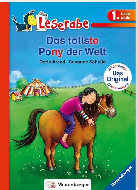 Das tollste Pony der Welt - Leserabe 1. Klasse - Erstlesebuch für Kinder ab 6 Jahren: Mildenberger (mit Mildenberger Silbenmethode) : Arend, Doris, Schulte, Susanne: Amazon.de: Bücher
