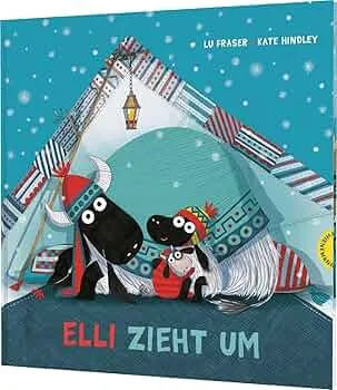 Elli, das kleine Yak 3: Elli zieht um: Bilderbuch über das Glück eines neuen Zuhauses (3) : Fraser, Lu, Hindley, Kate, Naumann, Ebi: Amazon.de: Bücher