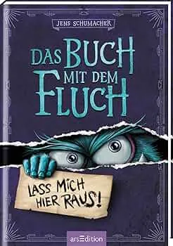 Das Buch mit dem Fluch – Lass mich hier raus! Teil 1